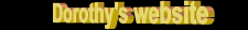 Dorothy Bagat's Web Site