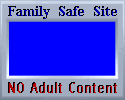 A Family Safe Site